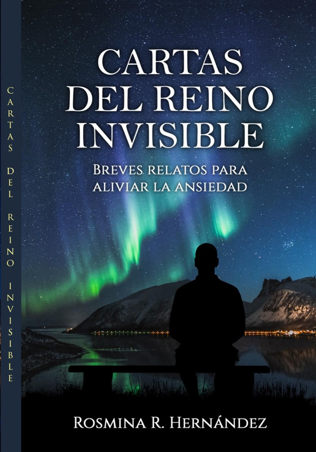 Cartas del Reino Invisible. Breves relatos para aliviar la ansiedad.